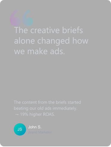 Creative briefs testimonial